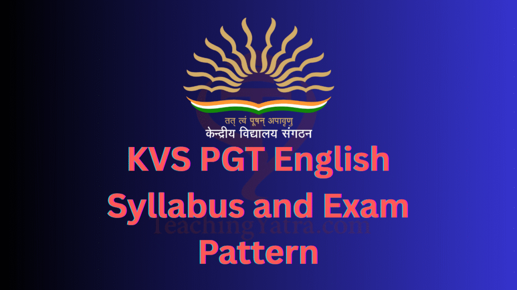 KVS PGT English Syllabus