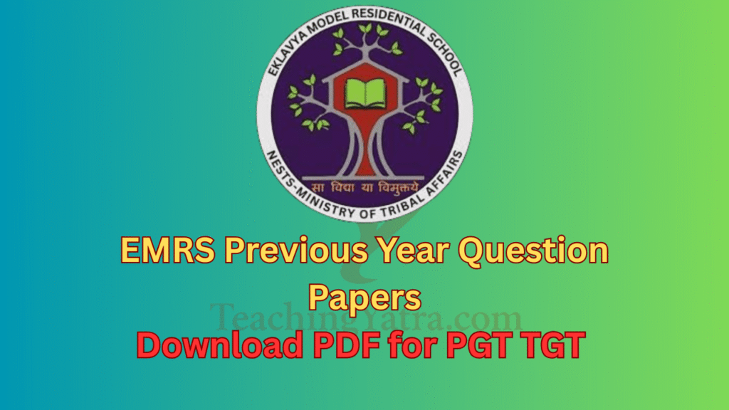 EMRS Previous Year Question Papers